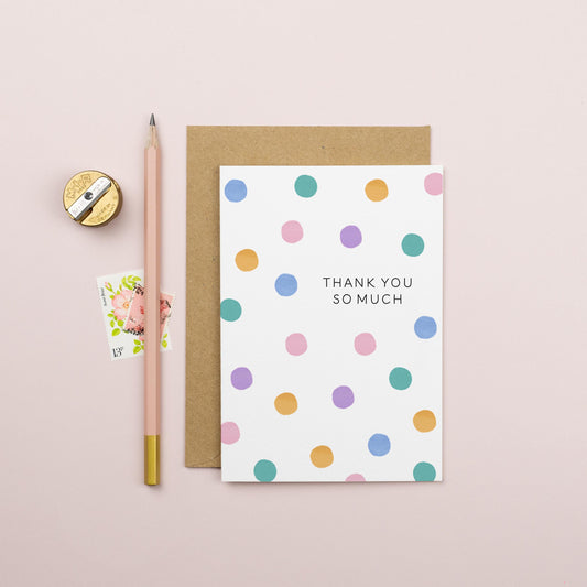 Thank You So Much Dots Card